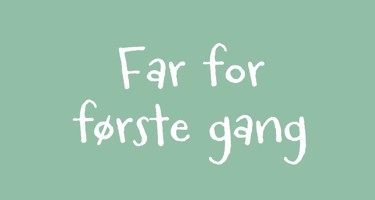 Far for første gang